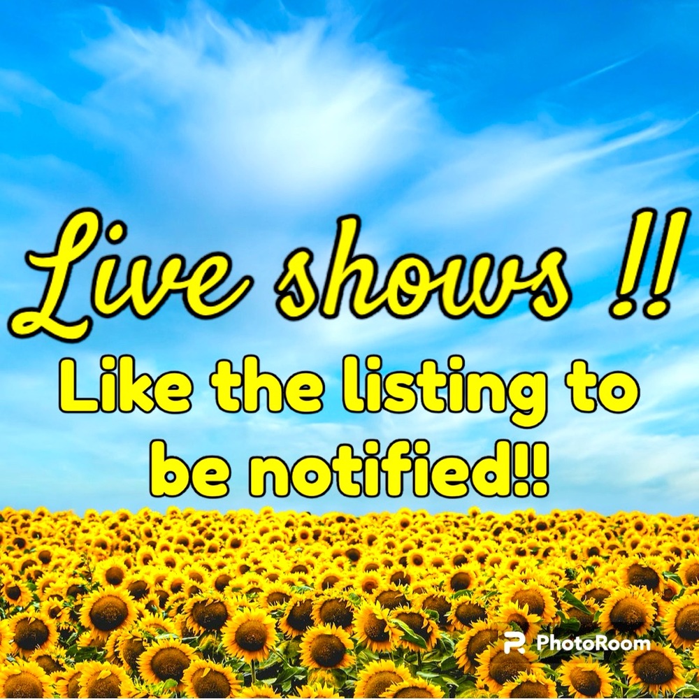 Live shows !!